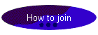 How to join