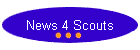 News 4 Scouts